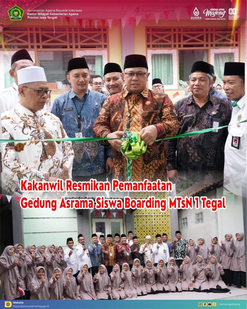 Perkuat Pendidikan Karakter, Kakanwil Kemenag Jateng Resmikan Gedung Asrama Boarding MTsN 1 Tegal